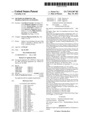 (12) United States Patent (10) Patent No.: US 7,915,307 B2 Casseday Et Al