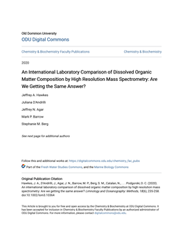 An International Laboratory Comparison of Dissolved Organic Matter Composition by High Resolution Mass Spectrometry: Are We Getting the Same Answer?