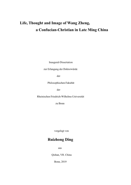 Life, Thought and Image of Wang Zheng, a Confucian-Christian in Late Ming China