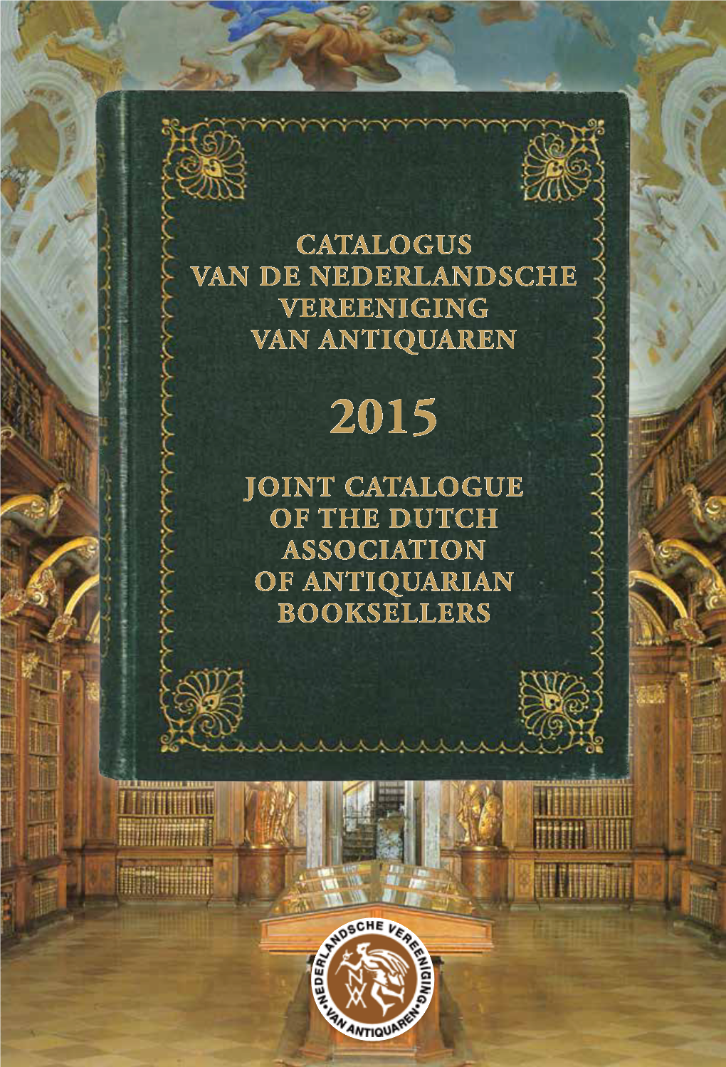 Catalogus Van De Nederlandsche Vereeniging Van Antiquaren