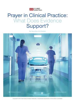 Prayer in Clinical Practice: What Does Evidence Support?