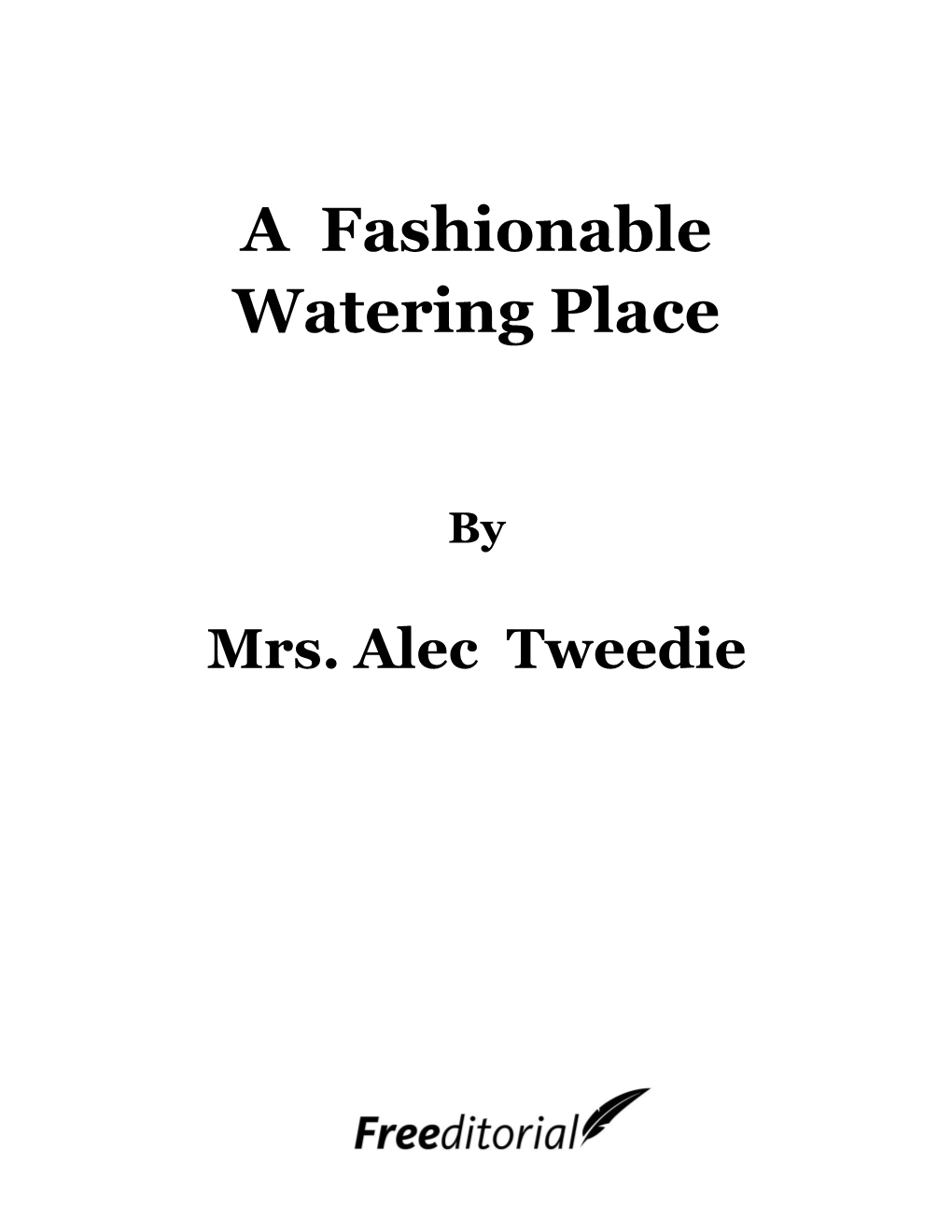 A Fashionable Watering Place