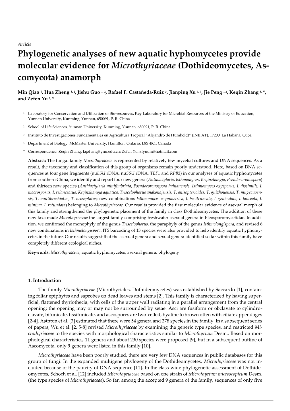 Phylogenetic Analyses of New Aquatic Hyphomycetes Provide Molecular Evidence for Microthyriaceae (Dothideomycetes, As- Comycota) Anamorph