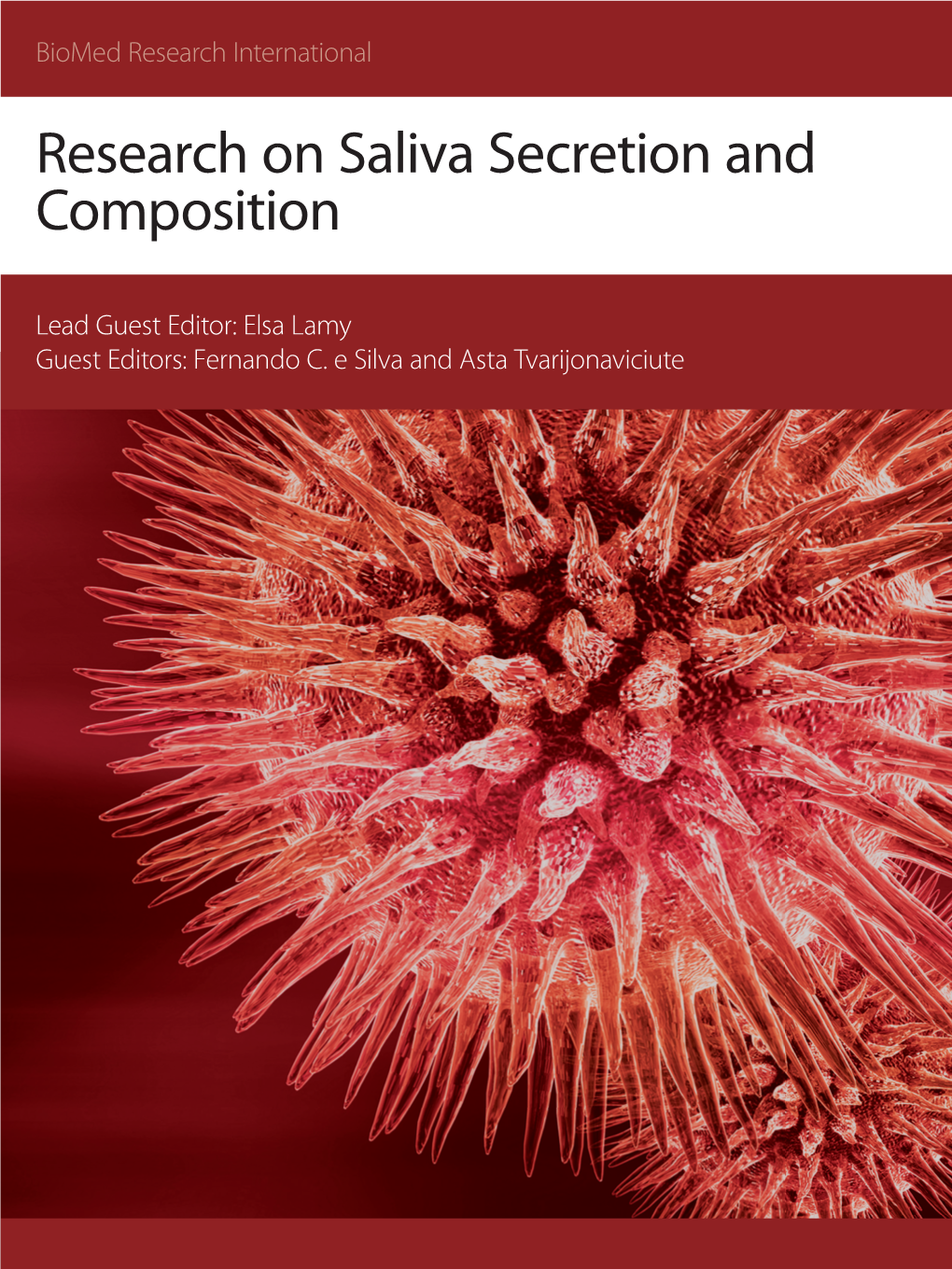 Research on Saliva Secretion and Composition