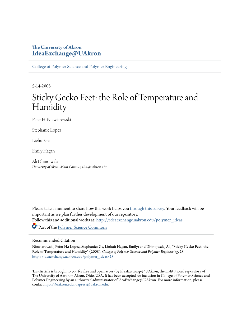 Sticky Gecko Feet: the Role of Temperature and Humidity Peter H