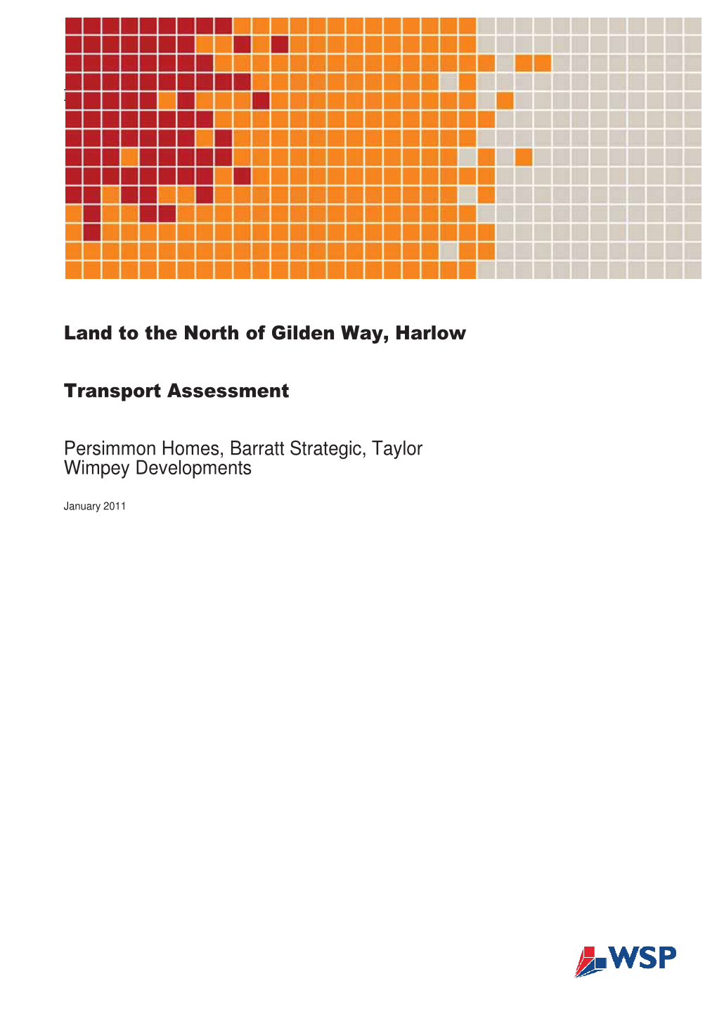 Land to the North of Gilden Way, Harlow Transport Assessment