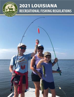 2021 Louisiana Recreational Fishing Regulations