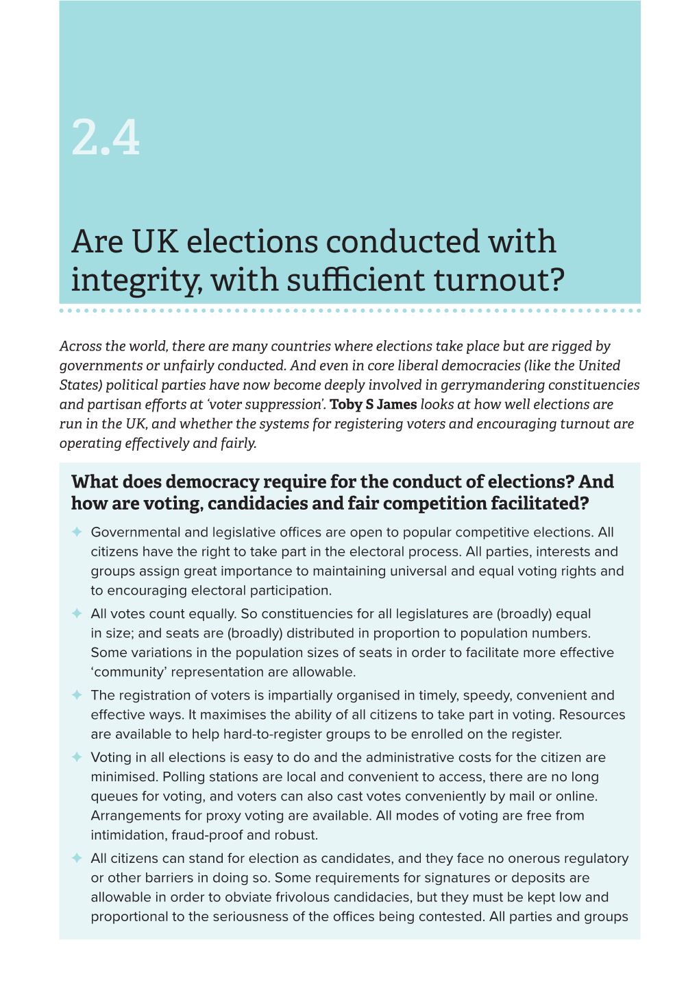 Are UK Elections Conducted with Integrity, with Sufficient Turnout?