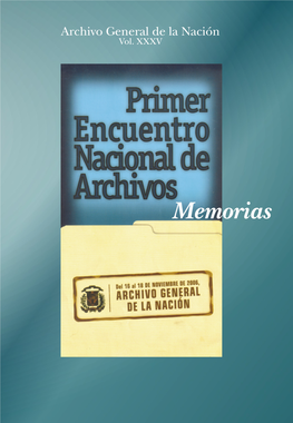 Memorias Del Primer Encuentro Nacional De Archivos De La República Dominicana