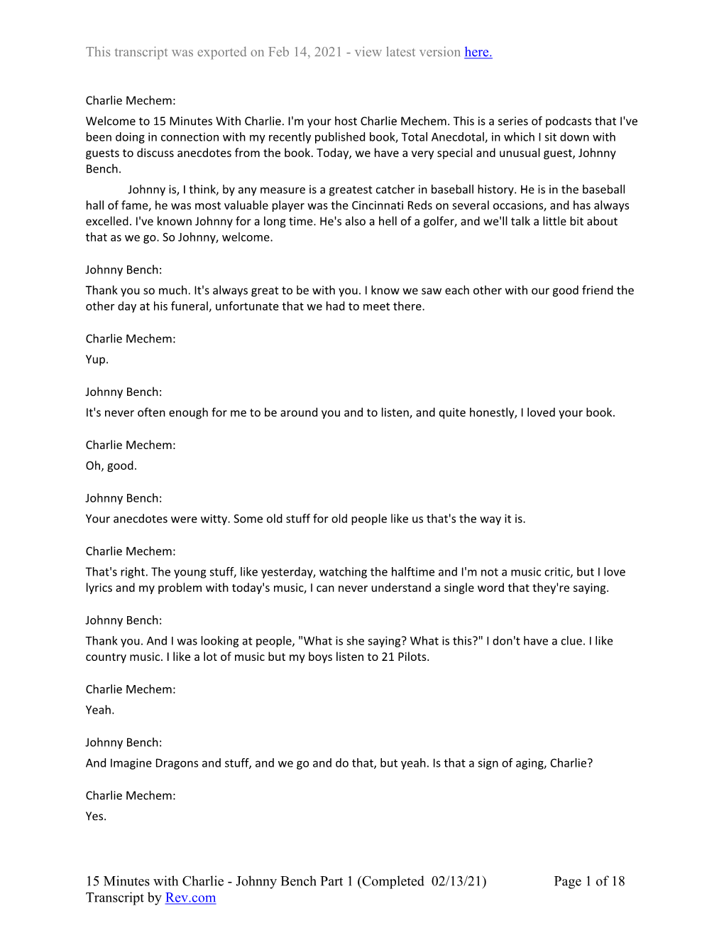 Johnny Bench Part 1 (Completed 02/13/21) Page 1 of 18 Transcript by Rev.Com This Transcript Was Exported on Feb 14, 2021 - View Latest Version Here