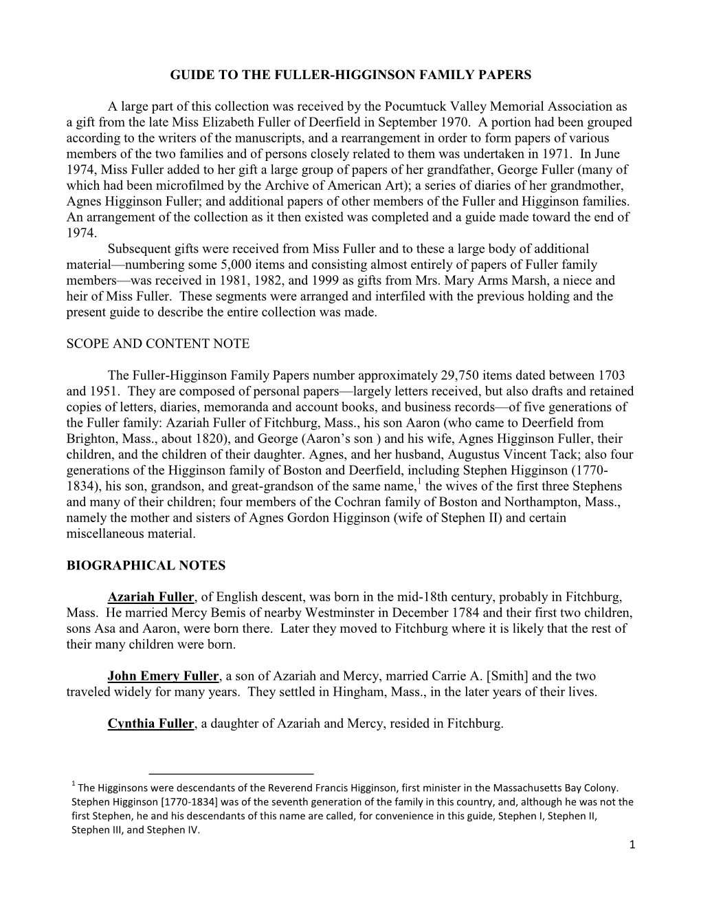 GUIDE to the FULLER-HIGGINSON FAMILY PAPERS a Large Part of This Collection Was Received by the Pocumtuck Valley Memorial Associ