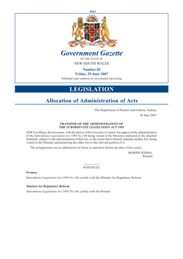Government Gazette of the STATE of NEW SOUTH WALES Number 83 Friday, 29 June 2007 Published Under Authority by Government Advertising