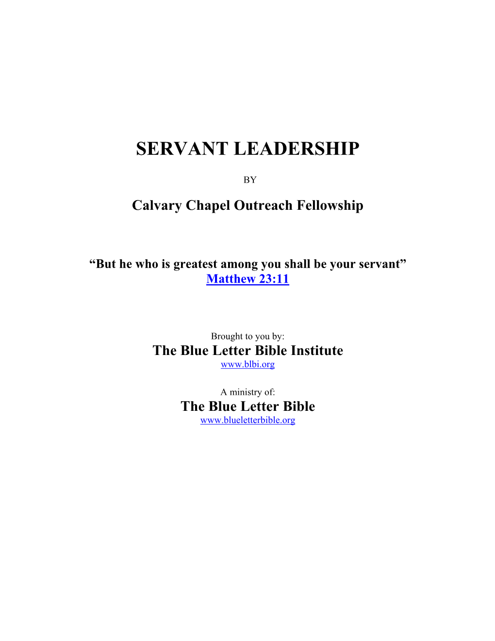 Servant Leadership – Chuck Smith