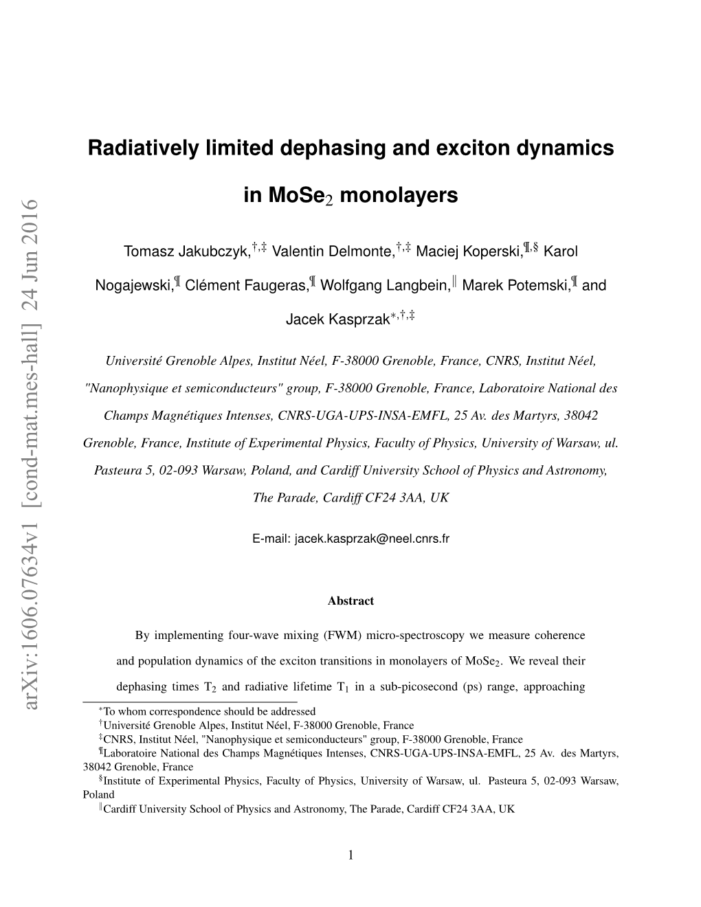 Radiatively Limited Dephasing and Exciton Dynamics in Mose $ 2