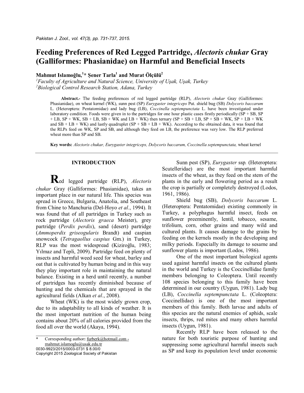 Feeding Preferences of Red Legged Partridge, Alectoris Chukar Gray (Galliformes: Phasianidae) on Harmful and Beneficial Insects