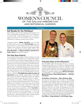 Fall 2015 Get Ready for the Holidays! the Women’S Council Fall Meeting and Luncheon Was Held on Wednesday, September 9, 2015 at the Mansion on Turtle Creek