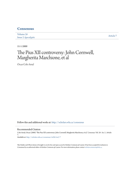 The Pius XII Controversy: John Cornwell, Margherita Marchione, Et Al