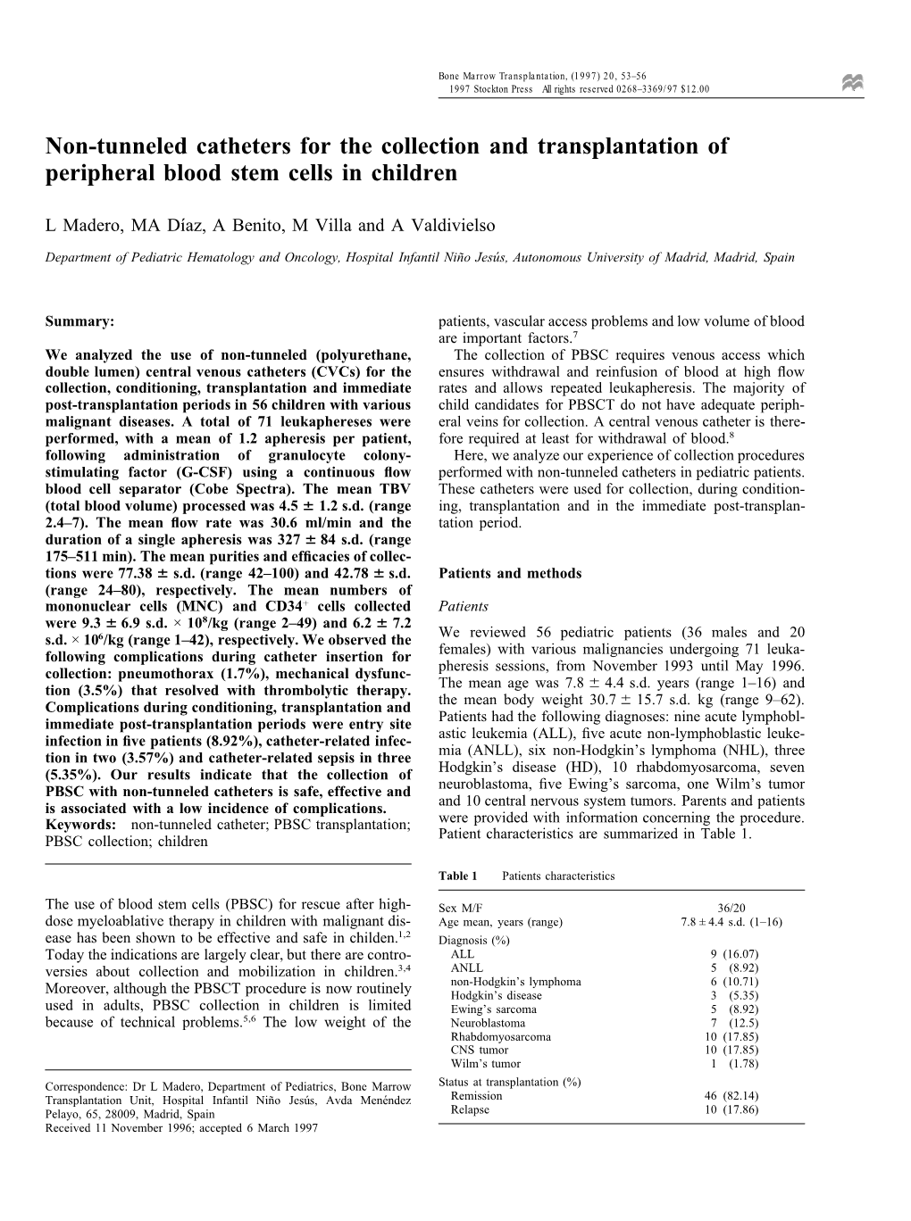 Non-Tunneled Catheters for the Collection and Transplantation of Peripheral Blood Stem Cells in Children