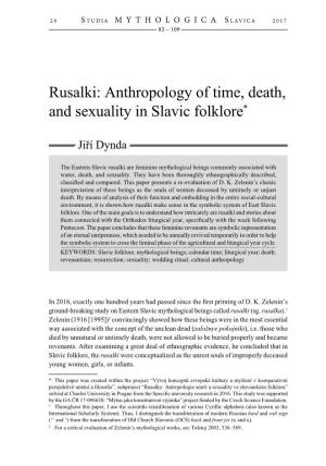 Rusalki: Anthropology of Time, Death, and Sexuality in Slavic Folklore*