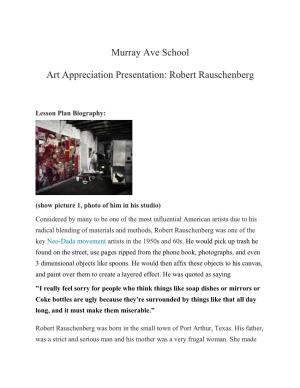 Murray Ave School Art Appreciation Presentation: Robert Rauschenberg