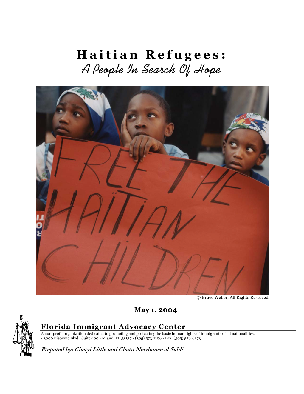 Haitian Refugees: a People in Search of Hope