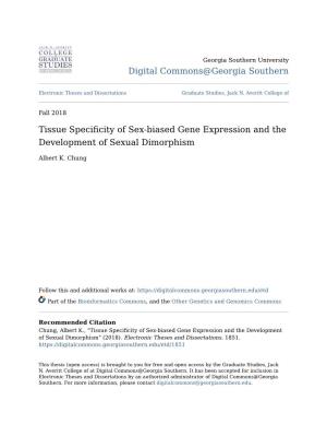 Tissue Specificity of Sex-Biased Gene Expression and the Development of Sexual Dimorphism
