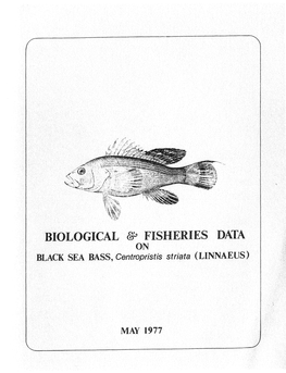 Biological and Fisheries Data on Black Sea Bass, Centropristis Striata