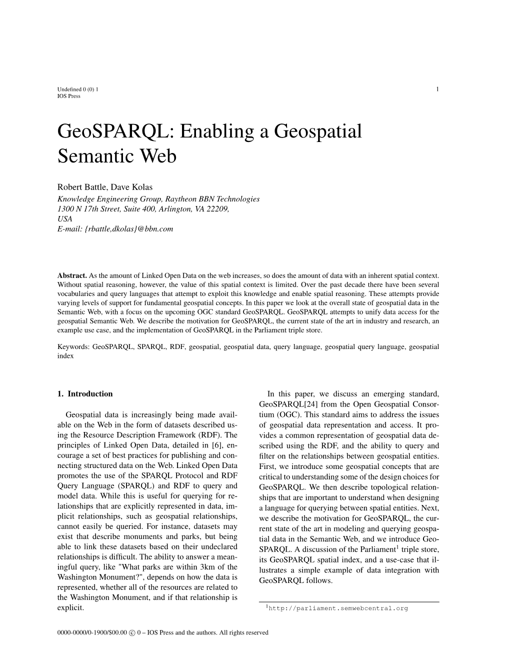 Geosparql: Enabling a Geospatial Semantic Web