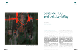Series De HBO, Piel Del Storytelling