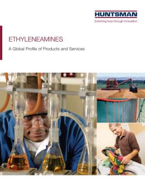 Ethyleneamines Brochure:Huntsman Ethyleneamines