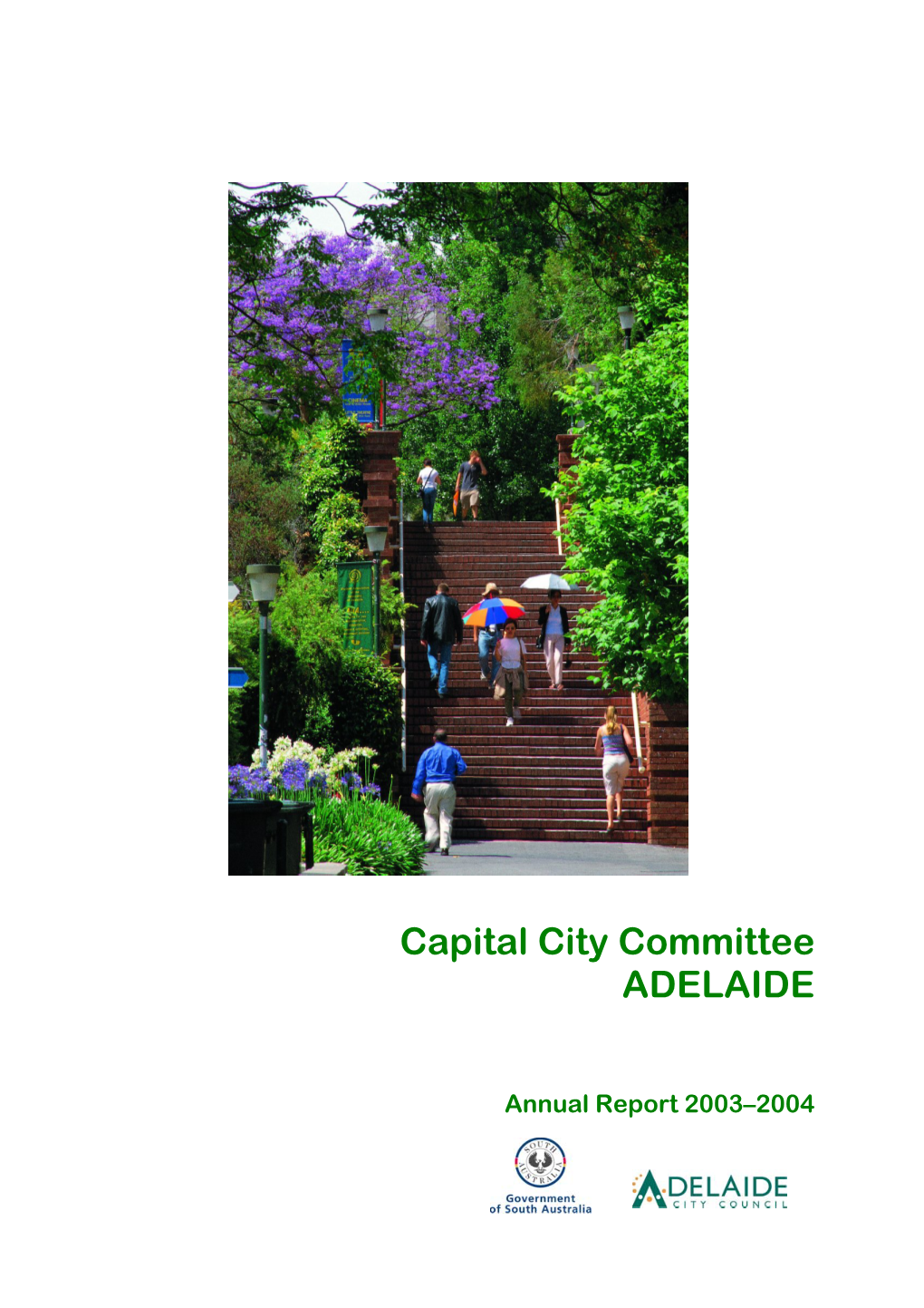 Capital City Committee Annual Report 2003-2004