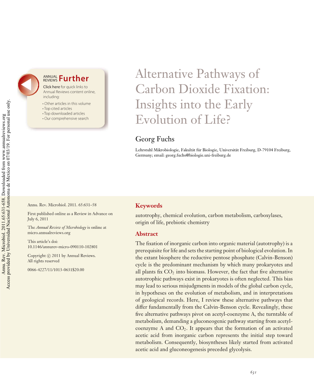 Alternative Pathways of Carbon Dioxide Fixation: Insights Into the Early Evolution of Life?