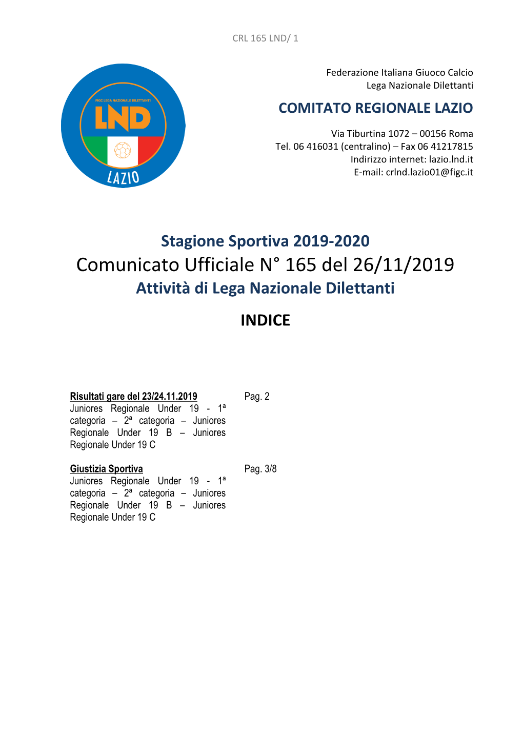 Comunicato Ufficiale N° 165 Del 26/11/2019 Attività Di Lega Nazionale Dilettanti INDICE