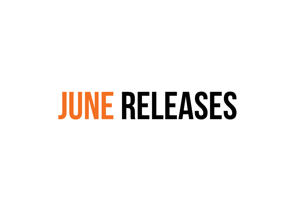 Junereleases