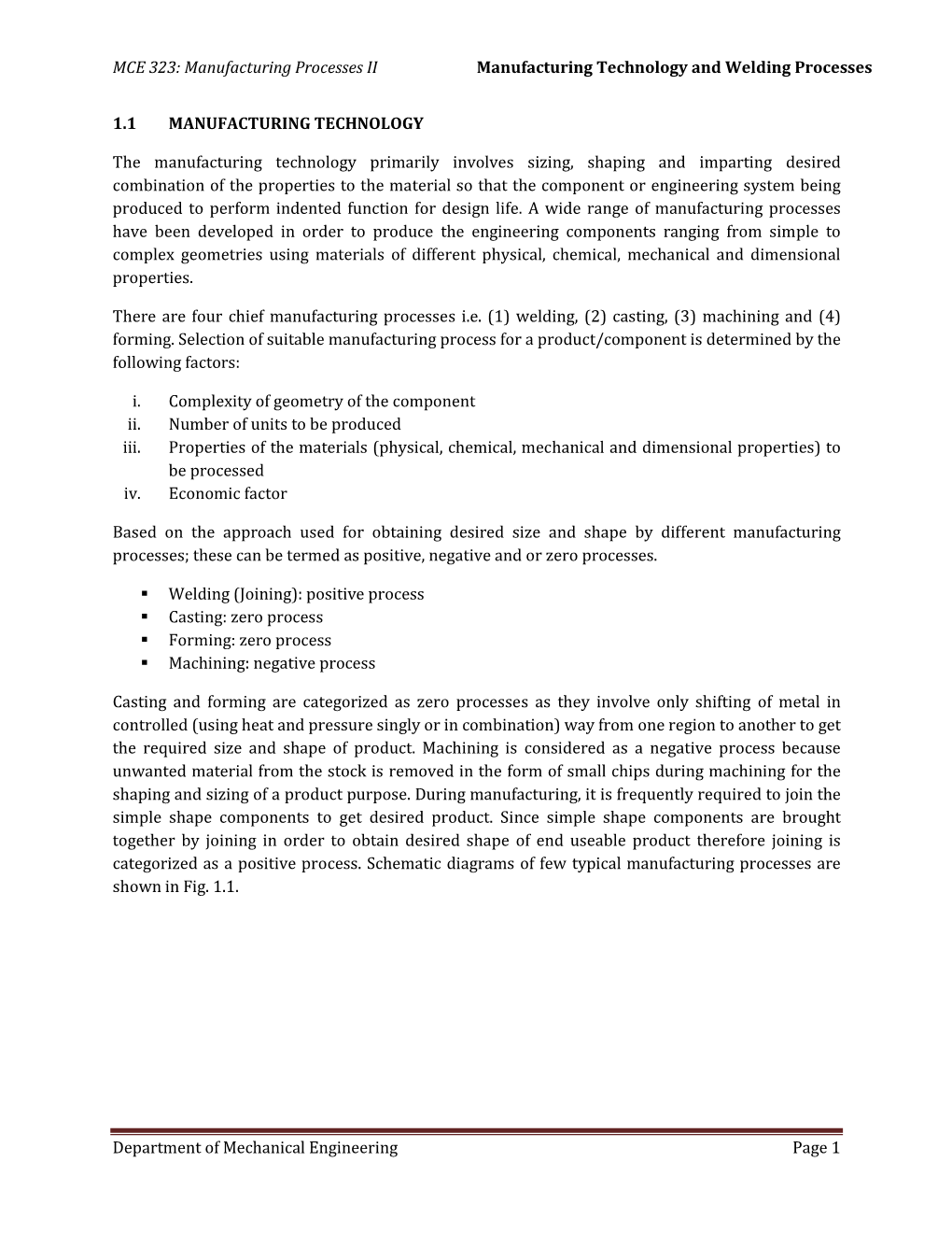 MCE 323: Manufacturing Processes II Manufacturing Technology and Welding Processes