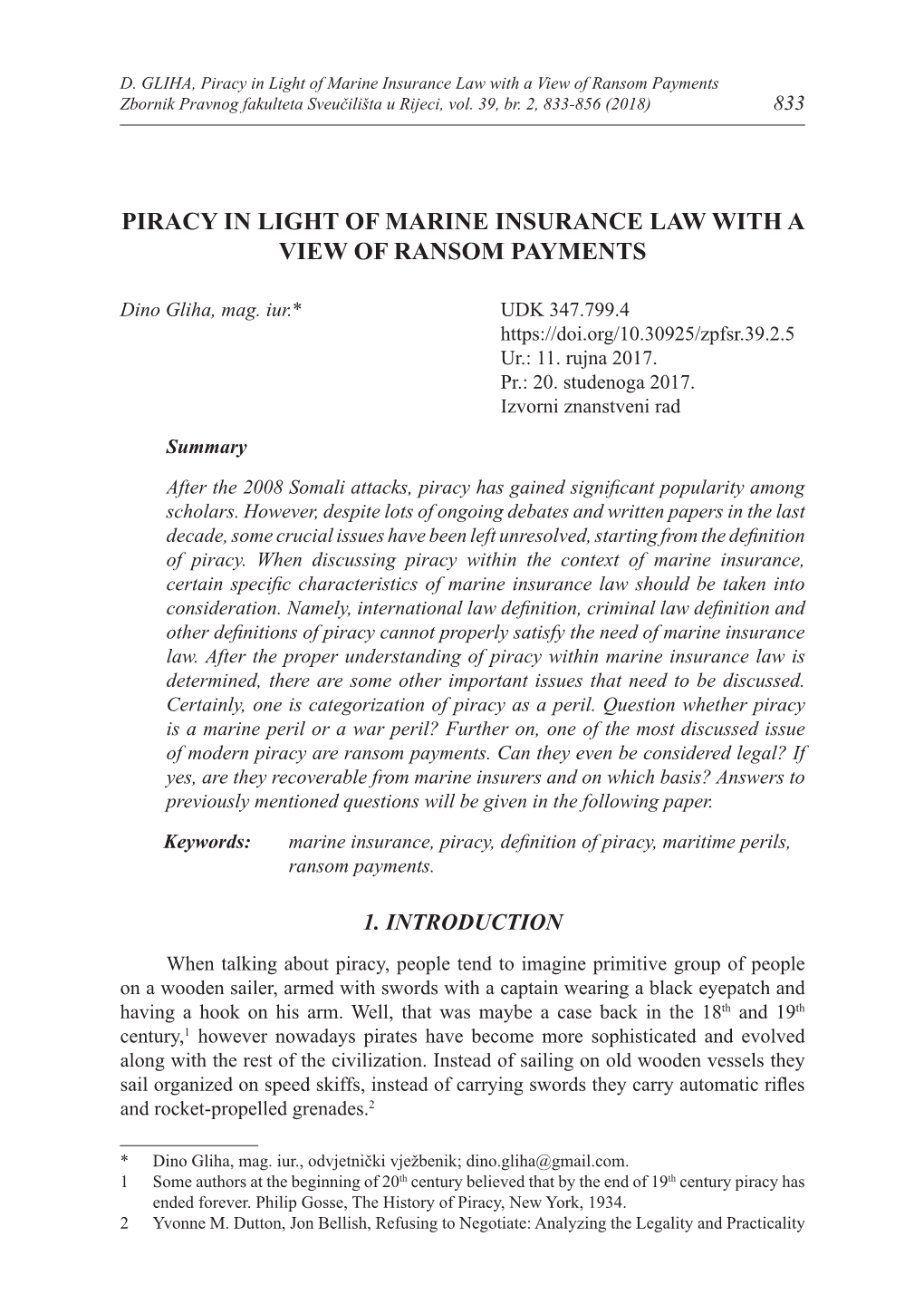 Piracy in Light of Marine Insurance Law with a View of Ransom Payments Zbornik Pravnog Fakulteta Sveučilišta U Rijeci, Vol