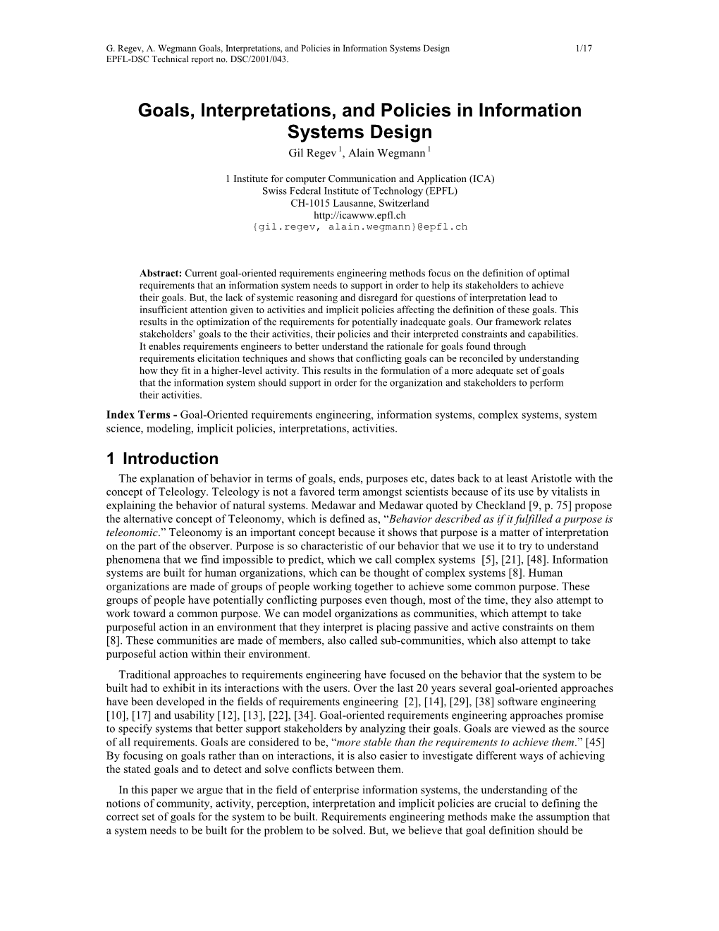 Goals, Constraints, and Policies in Information Systems Design