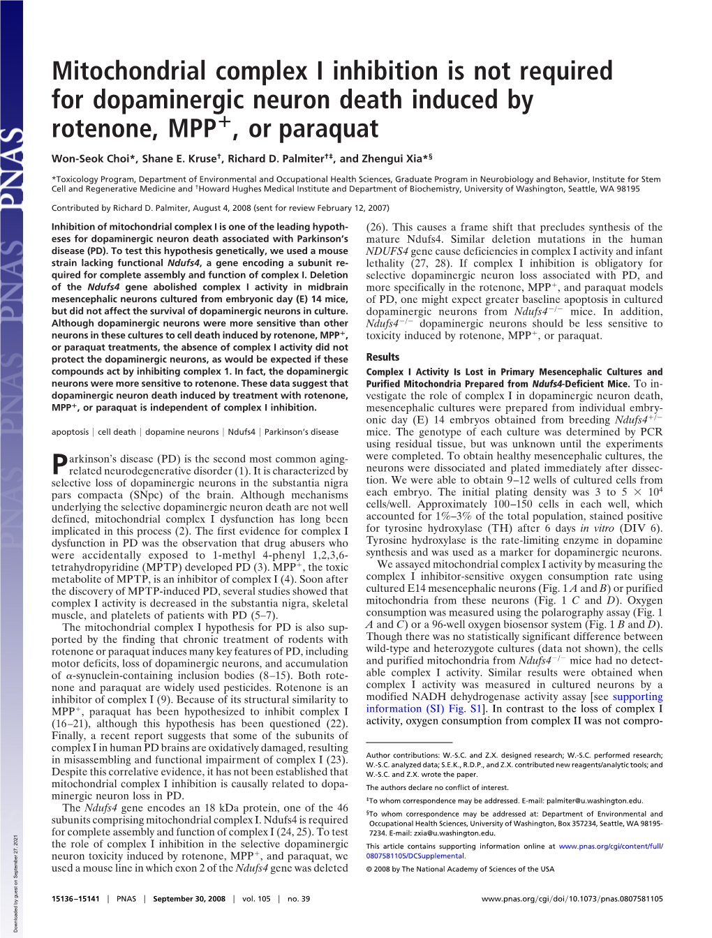 Mitochondrial Complex I Inhibition Is Not Required for Dopaminergic Neuron Death Induced by Rotenone, MPP؉, Or Paraquat