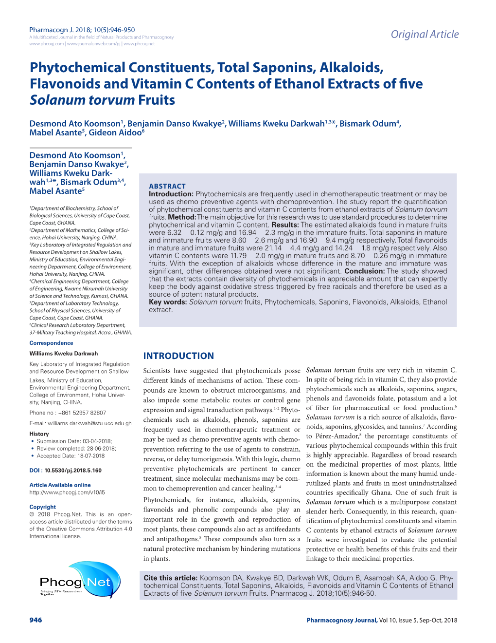 Phytochemical Constituents, Total Saponins, Alkaloids, Flavonoids and Vitamin C Contents of Ethanol Extracts of Five Solanum Torvum Fruits