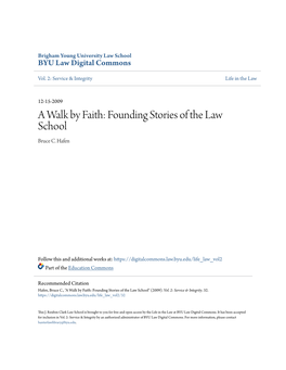 A Walk by Faith: Founding Stories of the Law School Bruce C