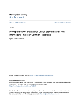 Prey Specificity of Thanasimus Dubius Between Latent and Intermediate Phases of Southern Pine Beetle