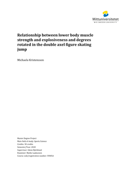 Relationship Between Lower Body Muscle Strength and Explosiveness and Degrees Rotated in the Double Axel Figure Skating Jump