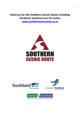 Itinerary for the Southern Scenic Route Including Fiordland, Southland and the Catlins