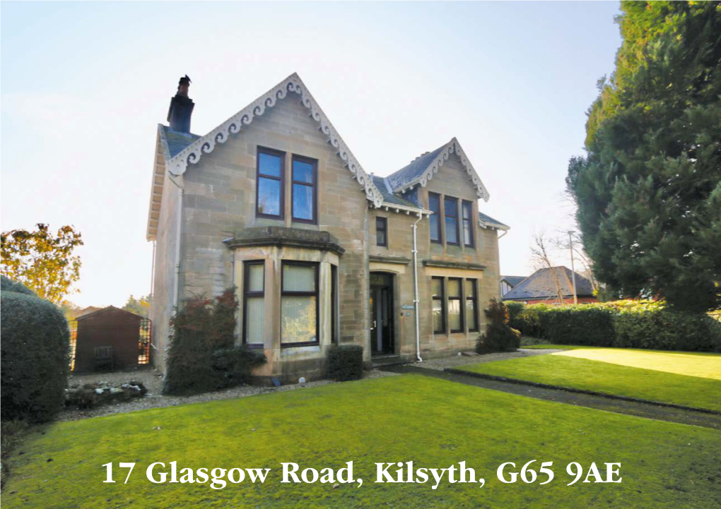 17 Glasgow Road, Kilsyth, G65 9AE G65 Kilsyth, Road, Glasgow 17