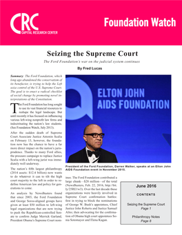 Seizing the Supreme Court the Ford Foundation’S War on the Judicial System Continues