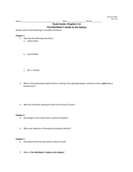 Study Guide: Chapters 1-6 the Hitchhiker's Guide to the Galaxy