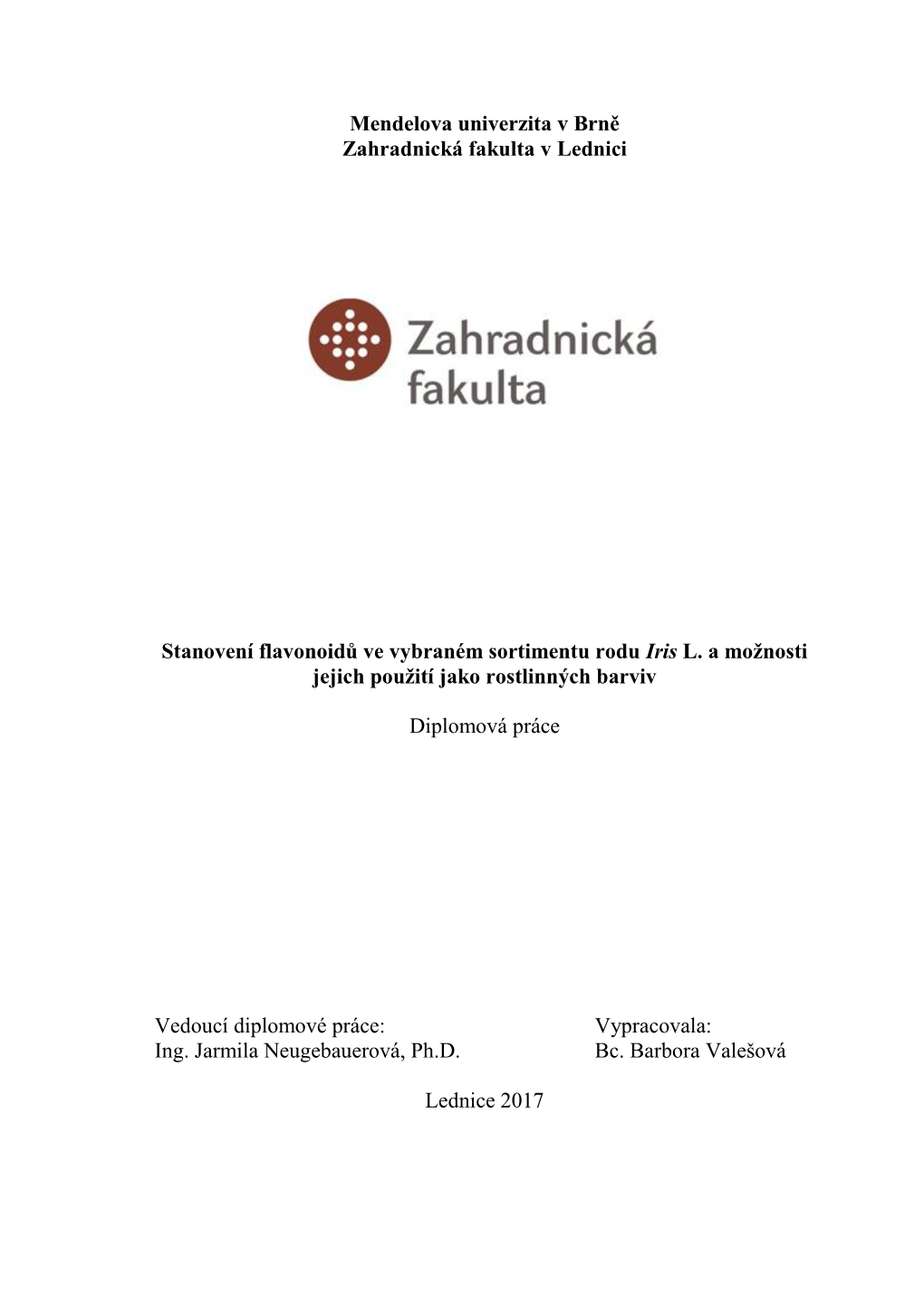 Mendelova Univerzita V Brně Zahradnická Fakulta V Lednici