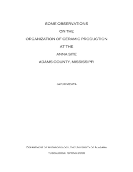 Some Observations on the Organization of Ceramic Production at the Anna Site Adams County, Mississippi