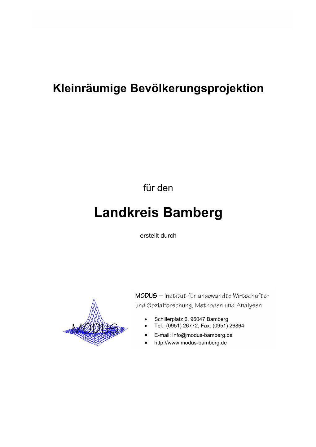Kleinräumige Bevölkerungsprojektion Für Den Landkreis Bamberg I