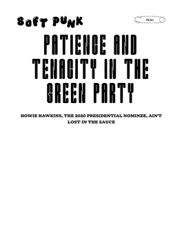 Patience and Tenacity in the Green Party